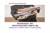 Sistemas de información para la nueva reforma contablepdfs.wke.es/2/8/1/9/pd0000022819.pdf44 Estrategia Financiera Nº 248 • Marzo 2008 Especial Software Contable Sistemas de información