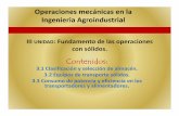 Operaciones mecánicas en la Ingenieria Agroindustrial · PDF fileRetiro de materiales de vagones, camiones, etc. ... • Consiste en un sistema de aspas helicoidales (hélice laminada