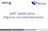 IATF 16949:2016 - Algunas recomendacionesadmin.aiag.org/docs/uploads/events/presentations/S... · El ciclo PHVA puede aplicarse a todos los procesos y al sistema de gestión de la