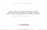 Fair Value 311006 - Acerca de MAPFRE · PDF fileValor Razonable Vs. Valor Específico de la Entidad 26 2.4. PRINCIPIOS DE VALORACIÓN PARA INSTRUMENTOS FINANCIEROS 28 ... 2.4.2. Valor