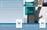 M003 06/06 ROAMING Internacional - Personal | Internet ... · PDF fileRoaming Automático Roaming Multimedia Personal Código de acceso internacional en forma automática Cómo realizar