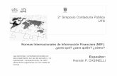 2°Simposio Contaduría Pública UTSuts.edu.co/portal/app/ckfinder/userfiles/files/CONFERENCIA HERNÁN... · Normas Internacionales de Información Financiera (NIIF): ¿para qué?