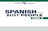 SPANISH for PEOPLEspanish-institute.com/wp-content/uploads/2014/07/SBP-3...Coloque los pronombres dobles en los verbos. Sentences with two verbs. Arrange the double object pronouns.