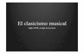 El clasicismo musical -  · PDF fileLa sinfonía clásica: nace con la aplicación de la forma sonata a la obertura italiana. Con el tiempo se añadió mas partes,