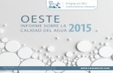 OESTE INFORME SOBRE LA CALIDAD DEL AGUA 2015 Quality Report...En 2015, el Departamento de Protección del Medioambiente ... (PWS ID# 349-1011) 5 CONTAMINANTES MICROBIOLÓGICOS Contaminante