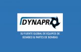 SU FUENTE GLOBAL DE EQUIPOS DE BOMBEO & …maecon-sac.com/assets/img/marcas/DYNAPRO/Dynapro.pdf · 100% intercambiable con Flowserve Durco Mark II & III La bomba de procesos de la