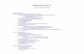 Manual de C - MSc. Jaime Soto (Ing.) | Sitio Personal · PDF fileeditor disponible en la mayoría de los sistemas UNIX es vi, y en Linux se puede usar pico. Por convención