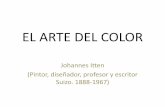 El arte del color - fido.palermo.edufido.palermo.edu/servicios_dyc/blog/docentes/trabajos/16131_52398.pdf · EL ARTE DEL COLOR Johannes Itten (Pintor, diseñador, profesor y escritor
