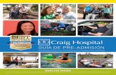GUÍA DE PRE-ADMISIÓN - Craig Hospital · PDF fileGuía prospectiva del paciente y la familia para la neurorrehabilitación en Craig Hospital ... PROCESO DE TRANSFERENCIA ... objetivos