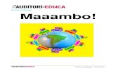 Dossier pedagògic Maaambo! - L'Auditori · PDF fileDossier pedagògic: Maaambo! Peça itor Explicació de la peça breument Tico - Tico no Fubá És una cançó brasilenya amb ritme