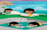 Lucas 6:38 Aprende a compartir - assetsnffrgf-a.akamaihd.net · Lucas 6:38 Aprende a compartir ... As ´ ı todosvera´ n lo mucho que los quieres. 2014 Watch Tower Bible and Tract