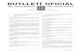 BUTLLETÍ OFICIAL - parlament.cat · Proposta de resolució sobre la declaració de cadu- ... talada romànica de Santa Maria de Ripoll com a Patrimoni de la Humanitat de la Unesco