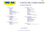 LISTA DE 2 - WD 40 Colombia | Producto Multiusos: …wd40.co/wp-content/uploads/2014/03/2000_usos_para_web...Lista de los 2.000 usos LISTA DE 2.000 USOS CONTENIDOS 1. EN EL HOGAR BAÑO
