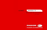 CNC 8055 - Ejemplos de programación - Fagor Automation · Tabla de herramientas:T2 D2 F0 N0 R0 Tabla de correctores: D2 X0 ... Torneado interior de tramos rectos y desbastado exterior