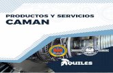 PRODUCTOS Y SERVICIOS CAMAN - ciac.gov.co · X De motor PT6-3B X De motor PT6A-21 ... X Mantenimiento a la sección compresor motor ... X HSI de motor