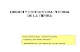 ORIGEN Y ESTRUCTURA INTERNA DE LA TIERRA - … · Tarbuck y Lutgens (2005) MÉTODOS DE ESTUDIO. ... • Tarbuck, E.J. y Lutgens, F.K. (2005): Ciencias de la Tierra. Una introducción