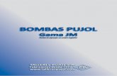 BOMBAS PUJOL - tallerespujol.com · Gama JM Bombas de engranajes con arrastre magnético BOMBAS PUJOL TALLERES PUJOL S.A. Fabricantes desde 1922  F.P.