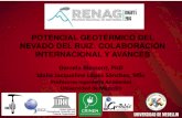 POTENCIAL GEOTÉRMICO DEL NEVADO DEL RUIZ: … · (pasantías y trabajos de grado, participación a congresos internacionales, artículos, reconocimiento de la UNESCO)