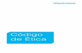 Código de Ética - mexichem.com€¢ ¿Está alineado con los valores de Mexichem? ... Universal de los Derechos Humanos. 3.1. Trabajo infantil y esclavitud moderna