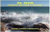 RENÉ QUINTON: UN SABIO EN EL OLVIDO - …doylet.org/aguaDeMar/docs/El_mar_fuente_de_vida_y_salud_de_Rene... · 2 RENÉ QUINTON: UN SABIO EN EL OLVIDO Descubrió el agua del mar como
