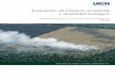 Evaluación de impacto ambiental y diversidad biológica Serie de Política y Derecho Ambiental Nº 64 Evaluación de impacto ambiental y diversidad biológica Evaluación de impacto