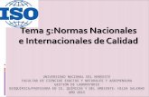 Tema 5:Normas Nacionales e Internacionales de Calidadecaths1.s3.amazonaws.com/gestiondelaboratorio/1497471280...NORMA: Documento establecido por consenso, aprobado por una organización