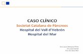 Societat Catalana de Pàncrees Hospital del Vall d’Hebrón Hepatitis alcohólica Ascitis cardíaca Ascitis mixta Metástatis hepáticas masivas Insuficiencia hepática fulminante