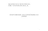 BANCO CENTRAL DE VENEZUELA - innovaven.orgNTESIS ... ejecución de la política cambiaria, ... 2008 un porcentaje mínimo de cartera crediticia dirigida a la industria manufacturera,