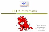 HTA refractaria - Sociedad Española de Medicina Interna | La … ·  · 2015-11-10riñon atrófico unilateral, ... Estimulación contínua eléctrica de los nervios del seno carotídeo,