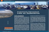 III Seminario Internacional Litio en Sudaméricapanorama-minero.com/wp-content/uploads/2017/03/LITIO_2014.pdf · productora de litio en Argentina y la ... parado con los otros minerales,