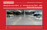 Reparación y Protección de Pavimentosmaciaspavimentos.es/pdf/Distribuidores/drizoro-1.pdf · sólida, limpia y con la adecuada rugosidad apta para el sistema de ... Reparación