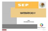 MATEMÁTICAS IVMATEMÁTICAS IV - cecyteo.edu.mx · Matemáticas Financieras I Temas Selectos de Biología I Temas Selectos de Física I Temas Selectos de Química I Administración