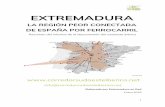 EXTREMADURA - Corredor Sudoeste Ibérico · Las conversiones trenes/carreteras en Portugal se muestran en el Anexo II en datos y en ...