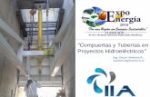 “Compuertas y Tuberías en Proyectos Hidroeléctricos ·  · 2016-06-10Tipos de Compuertas Selección, diseño y fabricación