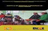 CARTILLA TÉCNICAS Y DINAMICAS DE FACILITACION · ciclo formativo para los procesos de promociÓn de agricultura sostenible mediante la metodologÍa de campesino a campesino cartilla