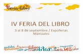 IV FERIA DEL LIBRO [Sólo lectura] - mineducacion.gov.co · • Lectura de cuentos y fábulas colombianas . • Talleres de manualidades (cerámica, origami, dibujo). • Taller ...
