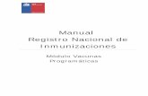 Manual Registro Nacional de Inmunizacionesestadisticas.ssosorno.cl/inmunizaciones/6_Manuales_R… ·  · 2017-10-24TABLA DE CONTENIDO ... (PNI). Figura N° 1: Ingreso módulo Programa