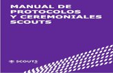 INTRODUCCIÓN - scout.org.pe de Protocolos y... · El manual espera aportar y apoyar con los elementos fundamentales a considerar en la organización y realización de ceremonias