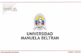 Universidad Manuela Beltrán Bogotá - Colombia€¦ · TASA DE ACCIDENTES EN EL TRABAJO AFILIADOS POSITIVA –2015 6,2 FUENTE: Positiva Compañía de Seguros Tasa Accidentalidad