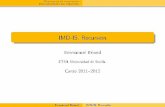 IMD-IS. Recursión fileEcuaciones de recurrencia Demostraciones pro inducción IMD-IS. Recursión Emmanuel Briand ETSII. Universidad de Sevilla. Curso 2011 2012 Emmanuel Briand IMD-IS.