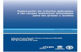 Elaboración de criterios Elaboración de criterios ... · FOSFA Federación de Asociaciones de Aceites, Semillas y Grasas GC Cromatografía de gases GC-MS Cromatografía de gases