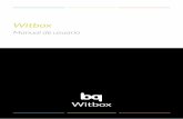 Witbox: Manual de usuario - storage.googleapis.com · Español 2 Manual de usuario Witbox Bienvenida Gracias por elegirnos. Este manual te ayudará a utilizar correctamente tu nueva