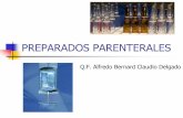 PREPARADOS PARENTERALES · estabilidad frente a la temperatura, ... solo para materiales y envases de vidrio. 6) Otros: ... semipermeables.