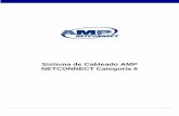 Sistema de Cableado AMP NETCONNECT Categoría 6maxitelonline.com/productos/descarga/AMP Categoria 6 - Folleto.pdf · de cableado evolucionar de Categoría 3, a Categoría 5 para poder