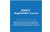 Condiciones de organización del Servicio de Gestión del ... · planta -1 del aparcamiento Agustín Lara, inmueble de titularidad municipal, con sujeción a lo dispuesto en la Ley