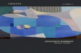 ARMANDO BARRIOS Ritmos visuales - odalys.com alejándose del mundo representativo hasta crear un mundo ... sólo lo vinculan conceptualmente con movimientos como el cubismo y el ...