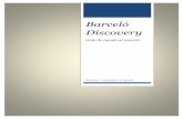 Barceló Discovery - barcelo.edu.ar³_Discovery.pdf · Biblioteca - Fundación H. A. Barceló 3 Barceló Discovery Barceló Discovery proporciona una forma eficaz de consultar la