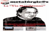 mmeettaalúrrgiicc@@ss - CGT-METAL MADRID · Anarcosindicalismo Activo metalurgicos.fesim@gmail.com Nº 3 - Junio 2014 @cgtmetal C ... (América Latina en Movimiento) ¿Jaque al rey…?