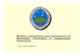 Modelos matemáticos para Optimización de Reemplazo ... Bottini.pdf · problema en estudio. • En la aplicación de técnicas cuantitativas de Optimización del Mantenimiento, el
