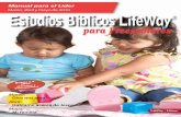 Estudios B blicos LifeWay · Estudios B blicos LifeWay ¨ para Preescolares. Marzo, abril, mayo de 2010 3 Estudios Bíblicos LifeWay ... cayeron por 40 d as y 40 noches, hasta que